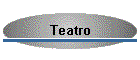 Teatro