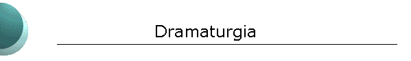 Dramaturgia
