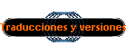 Traducciones y versiones