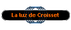 La luz de Croisset