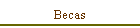 Becas