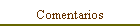 Comentarios
