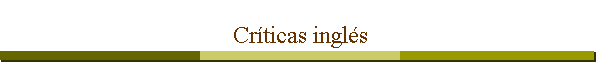 Cr�ticas ingl�s