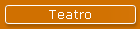 Teatro