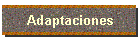 Adaptaciones