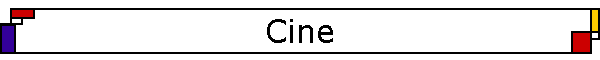 Cine