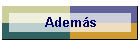 Adem�s