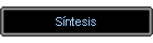 S�ntesis
