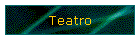 Teatro