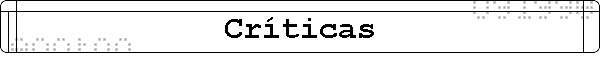 Cr�ticas