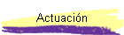 Actuaci�n