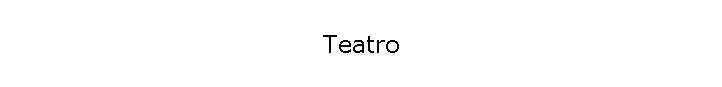Teatro