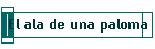 El ala de una paloma