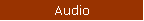 Audio