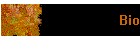 Bio