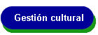 Gesti�n cultural