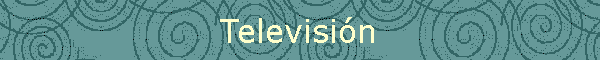 Televisi�n