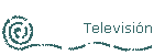 Televisión