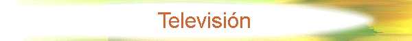 Televisi�n