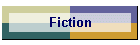 Fiction