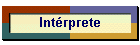 Int�rprete