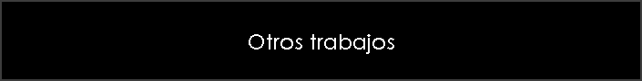 Otros trabajos