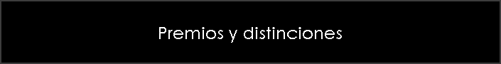 Premios y distinciones
