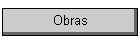 Obras