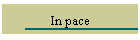 In pace
