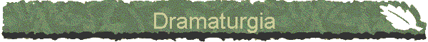 Dramaturgia