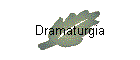 Dramaturgia
