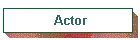 Actor