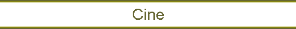 Cine