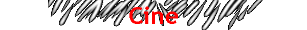 Cine