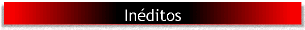 In�ditos