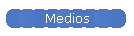 Medios