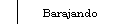 Barajando