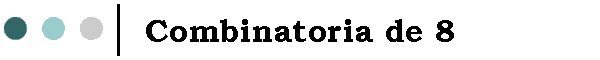 Combinatoria de 8