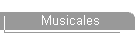 Musicales