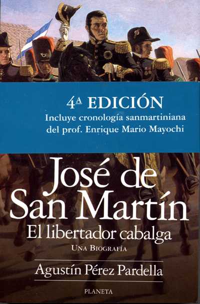 4� Edici�n del libro "El Libertador Cabalga"