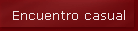 Encuentro casual