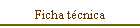 Ficha t�cnica