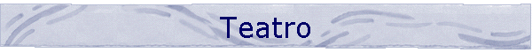 Teatro