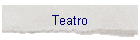 Teatro