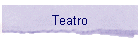 Teatro