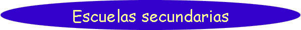 Escuelas secundarias