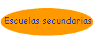 Escuelas secundarias