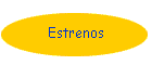 Estrenos