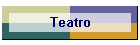 Teatro