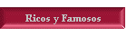 Ricos y Famosos